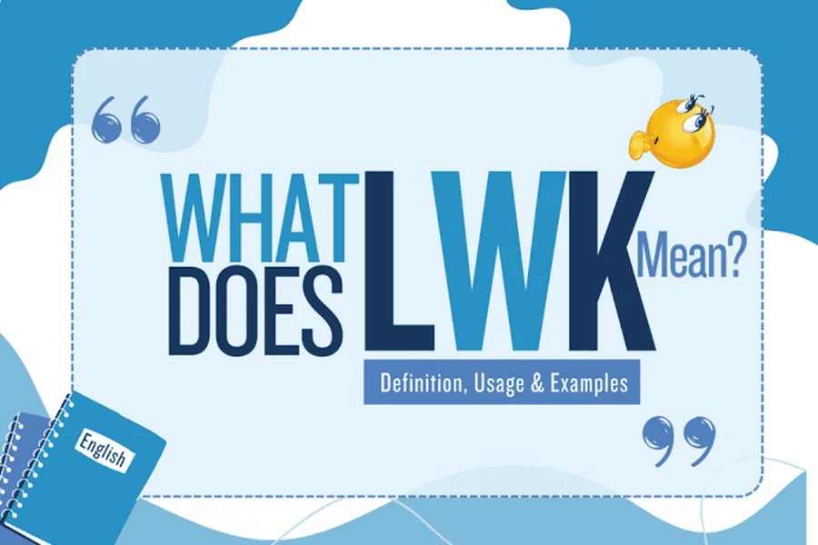 Lwk Meaning in Text