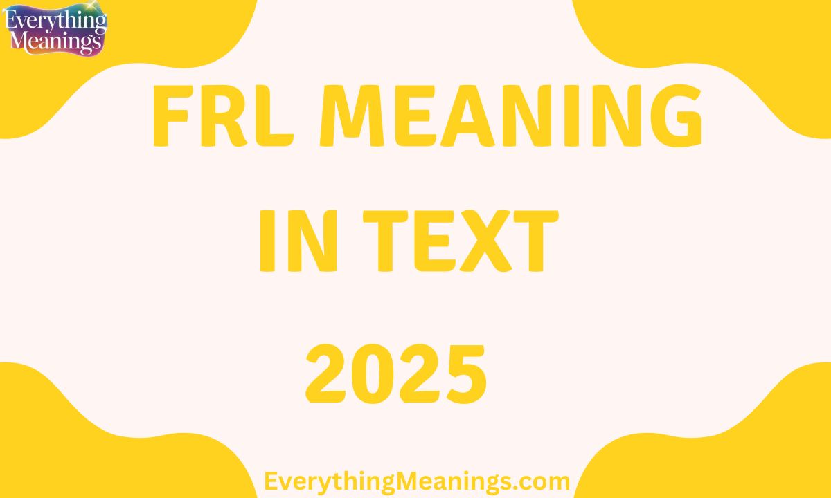 FRL Meaning in Text