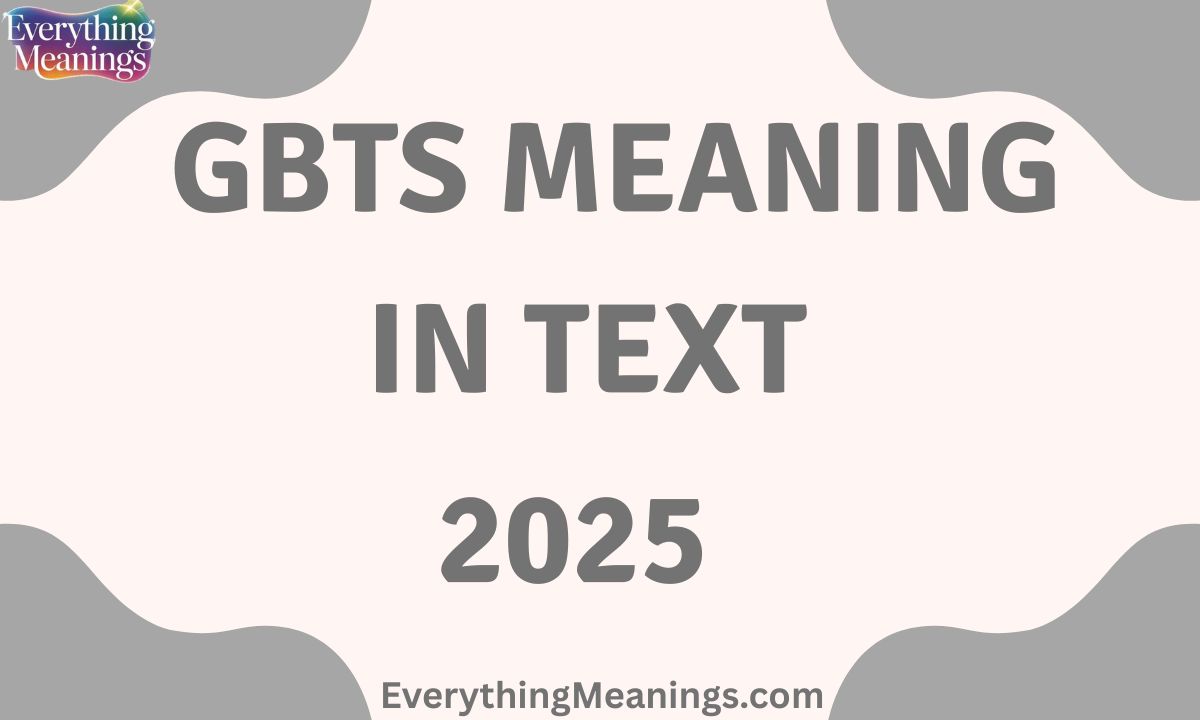 GBTS Meaning In Text