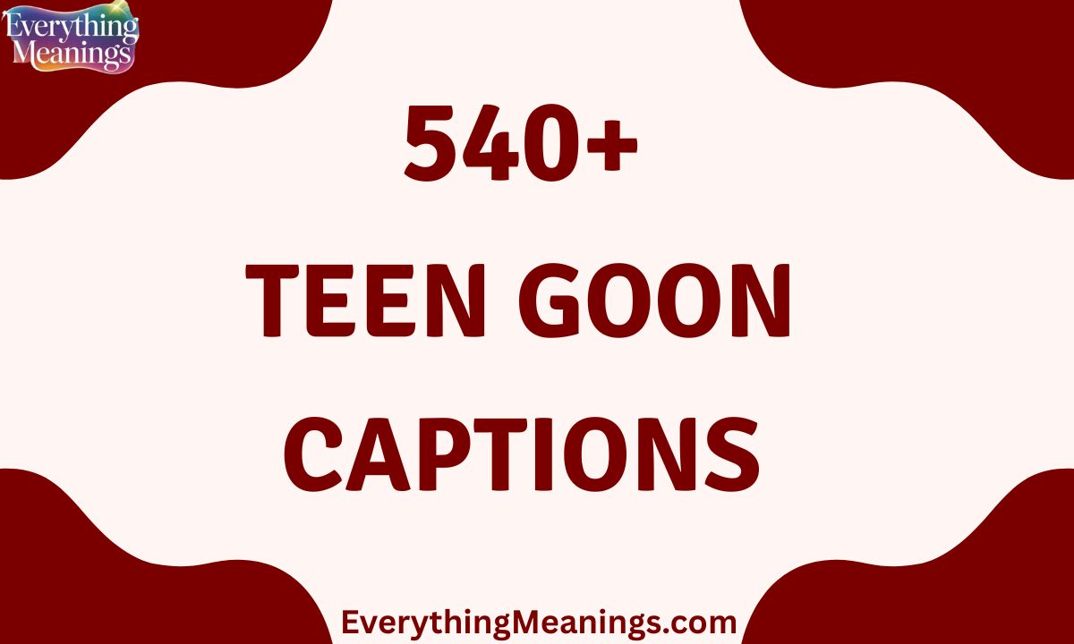 Teen Goon Captions