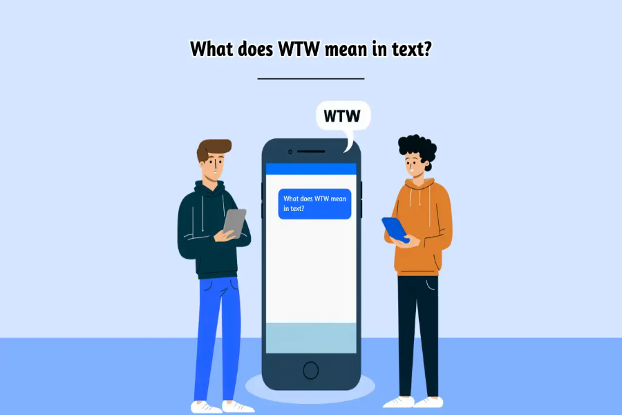 WTW Meaning in Text